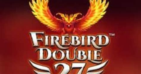 Firebird Double 27 Betfair